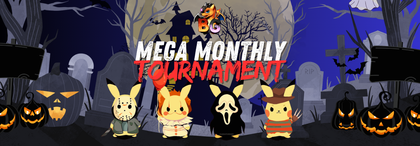 🎃October 2024 - Mega Monthly Tournament 🎃