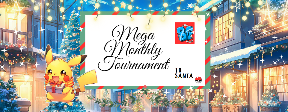 🎄December - Mega Monthly Tournament🎄