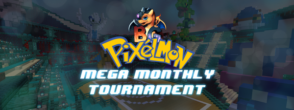 🏆August 2023 - Mega Monthly Tournament 🏆