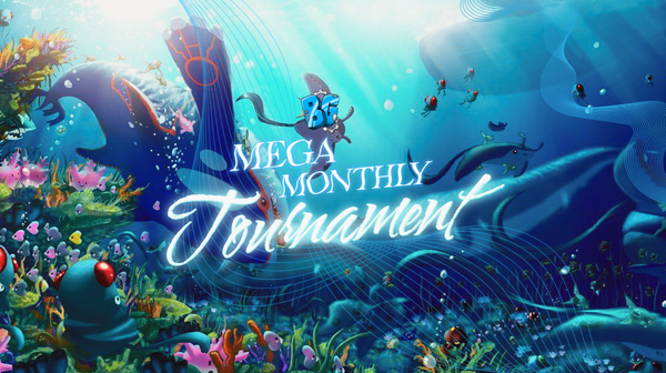 🌊 July 2024 - Mega Monthly Tournament 🌊
