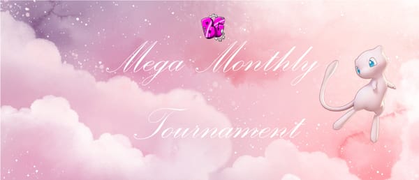 💗February - Mega Monthly Tournament! 💗