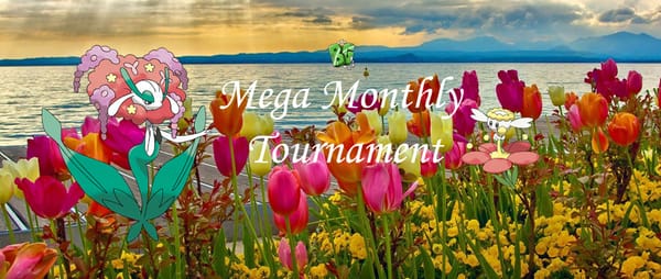 ☀️ May - Mega Monthly Tournament! ☀️